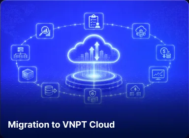 Migration to VNPT Cloud